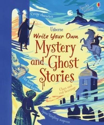 Write Your Own Mystery & Ghost Stories (Ciltli)