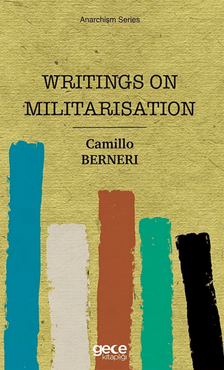 Writings On Militarisation