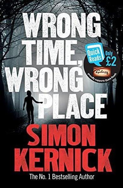 Wrong Time Wrong Place Simon Kernick