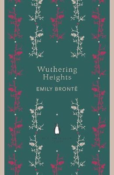 Wuthering Heights (Penguin English Library) Emily Bronte