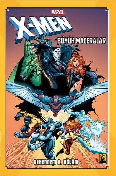 X-Men Cehennem Cilt 2 - Büyük Maceralar