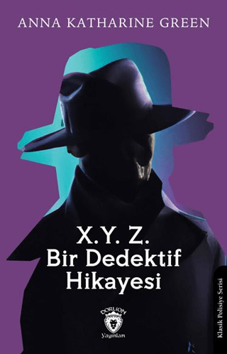 X. Y. Z. Bir Dedektif Hikayesi