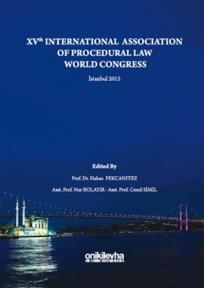 XV. Dünya Usul Hukukçuları Kongresi (Ciltli)