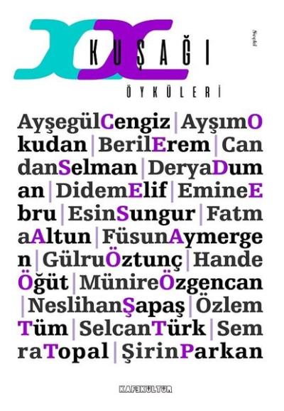 XX Kuşağı Öyküleri Ayşım Okudan