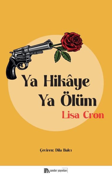 Ya Hikaye Ya Ölüm Lisa Cron