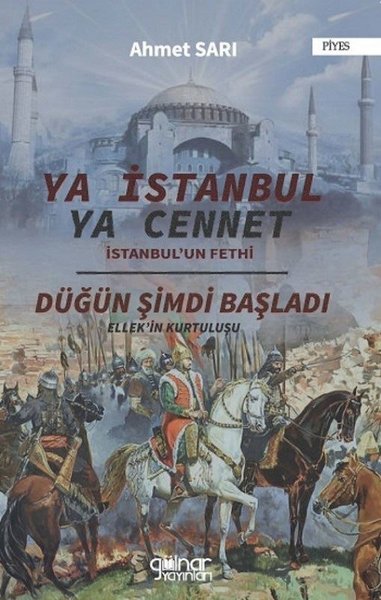 Ya İstanbul Ya Cennet "İstanbul'un Fethi" Ahmet Sarı