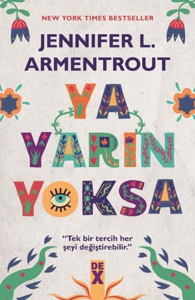 Ya Yarın Yoksa Jennifer L. Armentrout