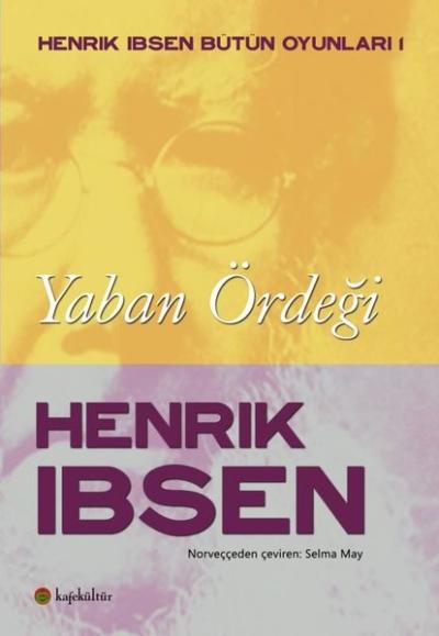 Yaban Ördeği Henrik İbsen