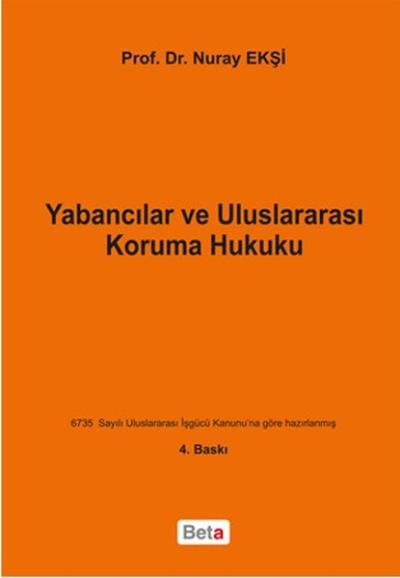Yabancılar ve Uluslararası Koruma Hukuku