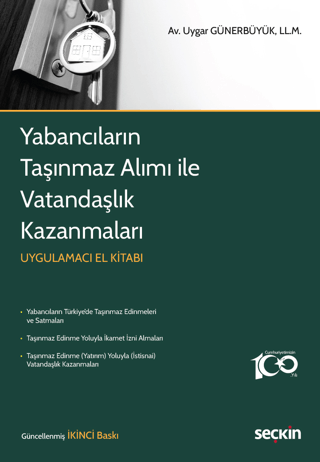 Yabancıların Taşınmaz Alımı ile Vatandaşlık Kazanmaları