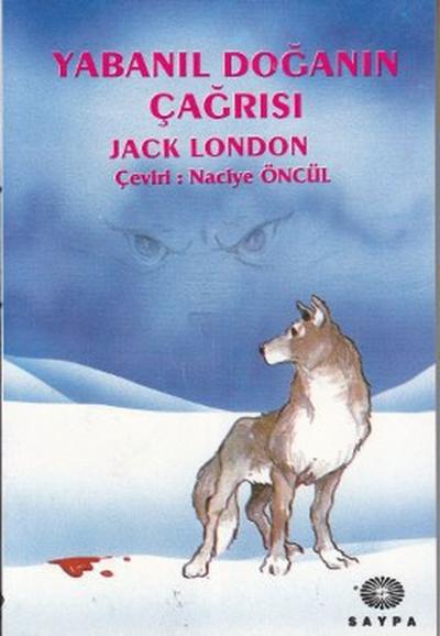 Yabanıl Doğanın Çağrısı Jack London