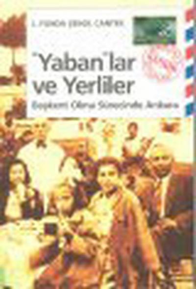 Yabanlar ve Yerliler %27 indirimli Funda Şenol Cantek