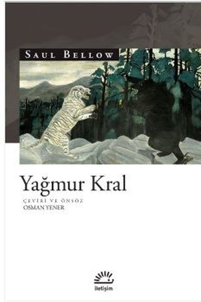 Yağmur Kral Saul Bellow