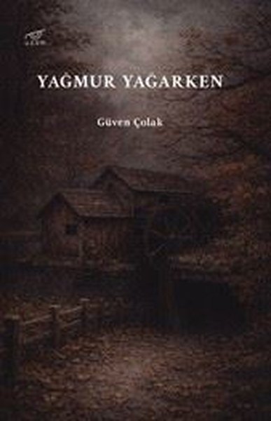 Yağmur Yağarken