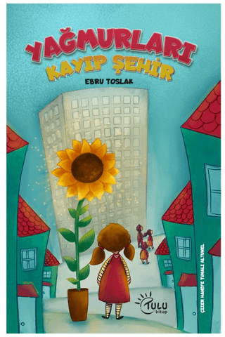 Yağmurları Kayıp Şehir