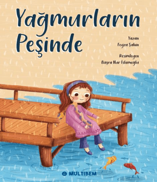 Yağmurların Peşinde