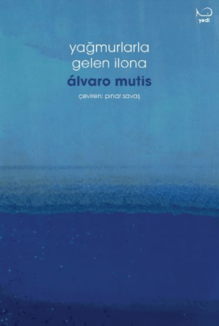 Yağmurlarla Gelen İlona