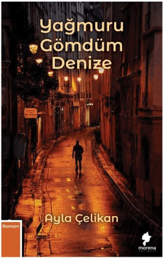 Yağmuru Gömdüm Denize