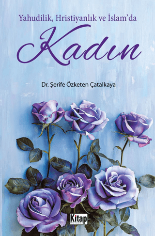 Yahudilik, Hristiyanlık ve İslam'da Kadın