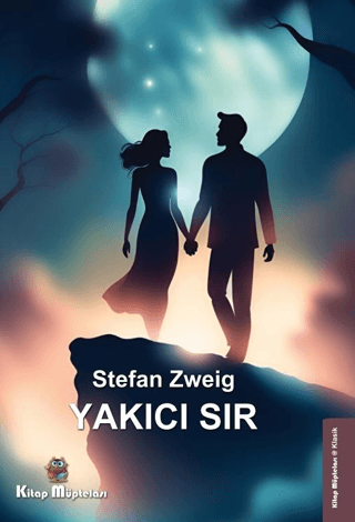 Yakıcı Sır Stefan Zweig