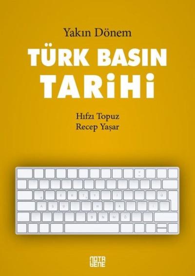 Türk Basın Tarihi Hıfzı Topuz