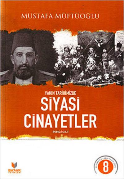 Yakın Tarihimizde Siyasi Cinayetler İkinci Cilt