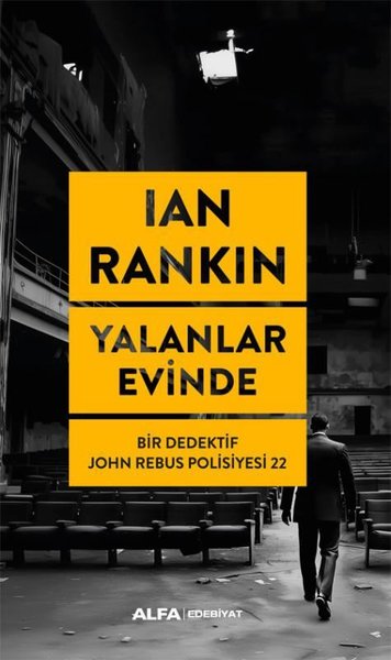Yalanlar Evinde - Bir Dedektif John Rebus Polisiyesi 22