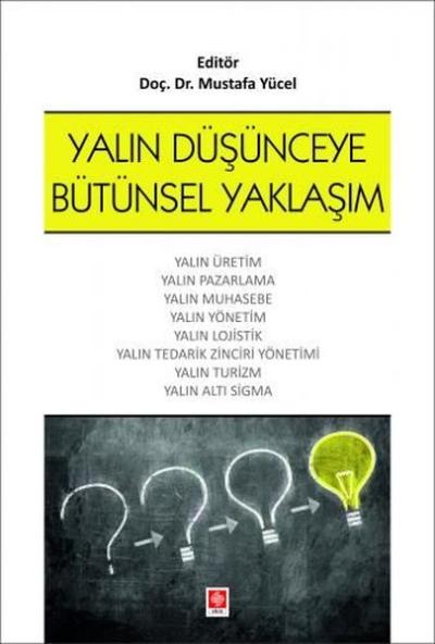 Yalın Düşünceye Bütünsel Yaklaşım Mustafa Yücel
