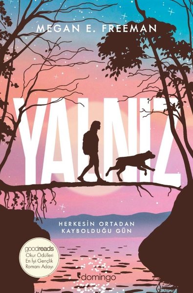 Yalnız - Herkesin Ortadan Kaybolduğu Gün