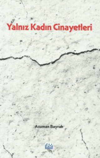 Yalnız Kadın Cinayetleri