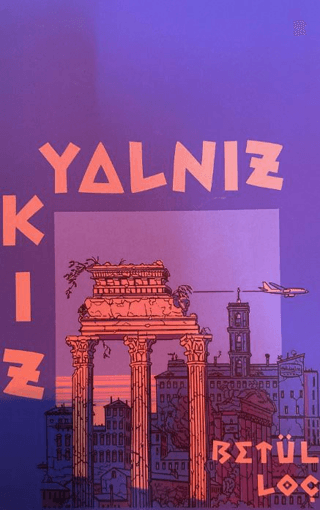 Yalnız Kız