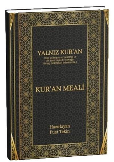 Yalnız Kur'an - Kur'an Meali