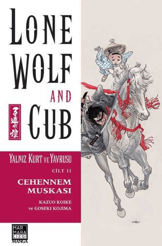 Yalnız Kurt ve Yavrusu Cilt 11 - Cehennem Muskası