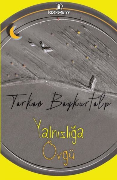 Yalnızlığa Övgü Tarkan Baykurtalp
