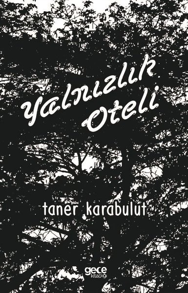 Yalnızlık Oteli