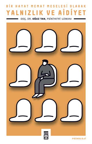 Yalnızlık ve Aidiyet