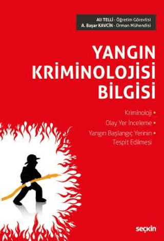 Yangın Kriminolojisi Bilgisi
