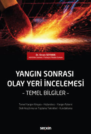 Yangın Sonrası Olay Yeri İncelemesi