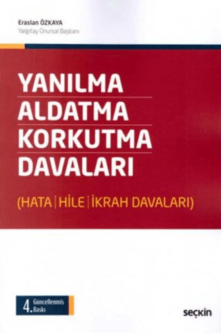 Yanılma - Aldatma - Korkutma Davaları