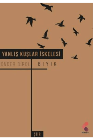 Yanlış Kuşlar İskelesi