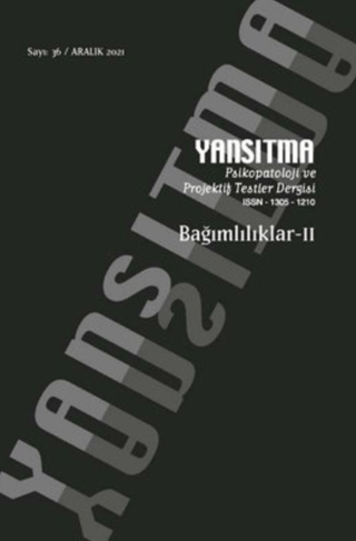 Yansıtma 36 - Bağımlılıklar 2