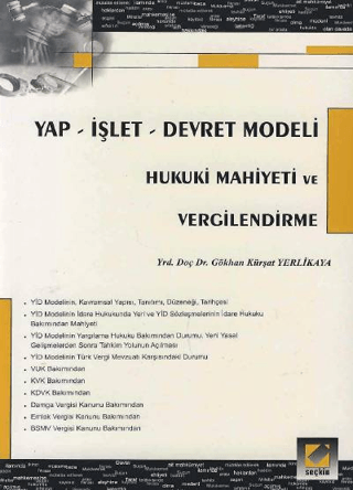 Yap - İşlet - Devret Modeli Hukuki Mahiyeti ve Vergilendirme