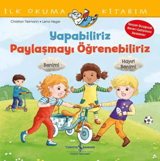 Yapabiliriz Paylaşmayı Öğrenebiliriz - İlk Okuma Kitabım Christian Tie