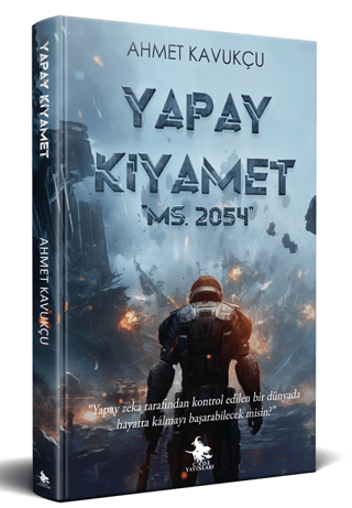 Yapay Kıyamet