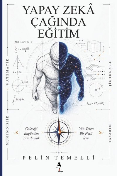 Yapay Zeka Çağında Eğitim Pelin Temelli