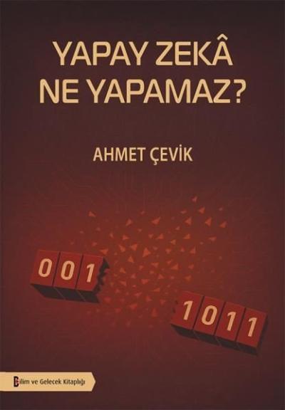 Yapay Zeka Ne Yapamaz? Ahmet Çevik