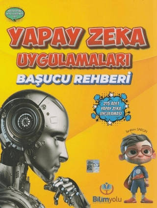 Yapay Zeka Uygulamaları Başucu Rehberi