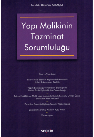 Yapı Malikinin Tazminat Sorumluluğu