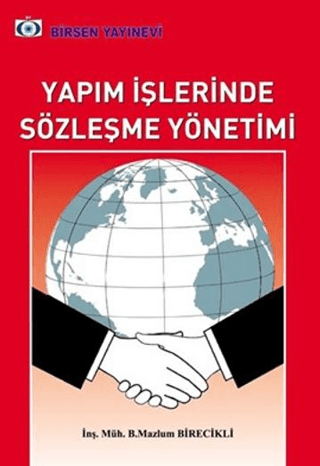 Yapım İşlerinde Sözleşme Yönetimi