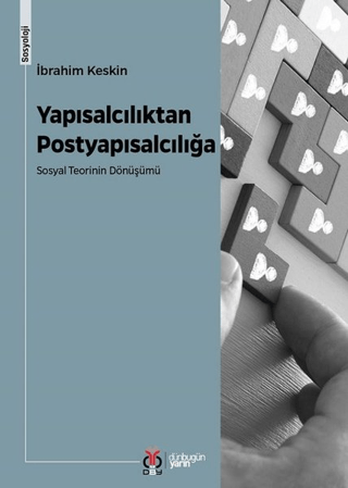 Yapısalcılıktan Postyapısalcılığa